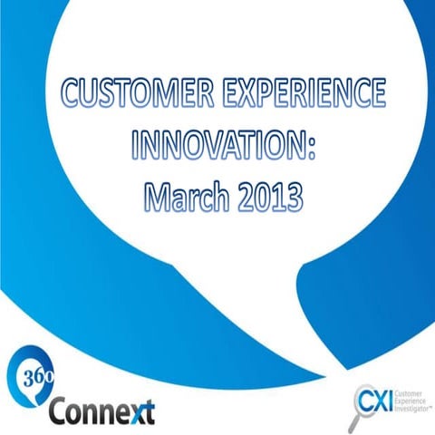 March 2013 customer experience innovation
