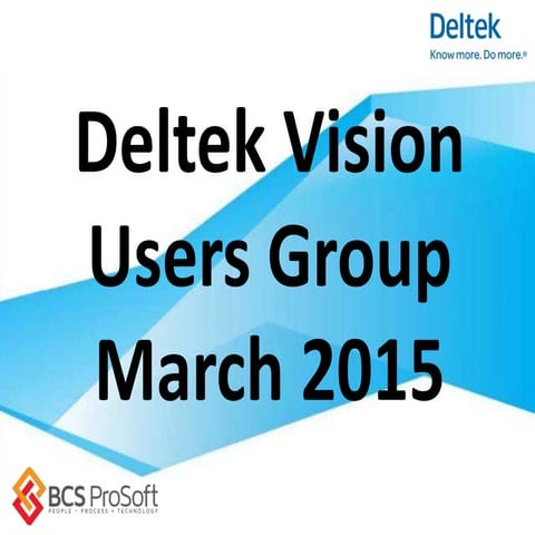 Tools Accounting Can Provide for Project Managers | Q1 2015 Deltek Vision User Group