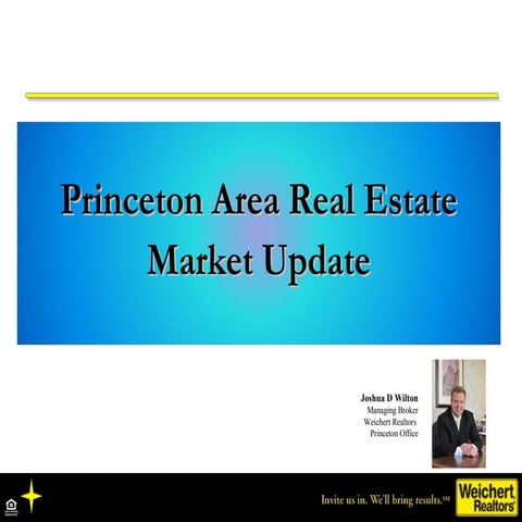 Weichert Princeton March 2016 Market Update Seminar