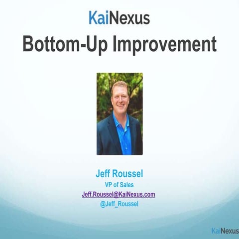Webinar: A Quick Peek into Bottom-Up Improvement Software