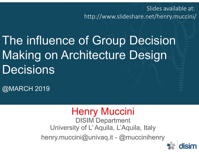 The influence of Group Decision Making on Architecture Design Decisions