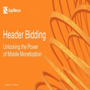 Header Bidding: Unlocking the Power of Mobile Monetization 