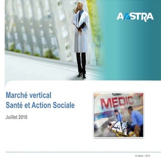[FR] Aastra - Marché vertical - Santé