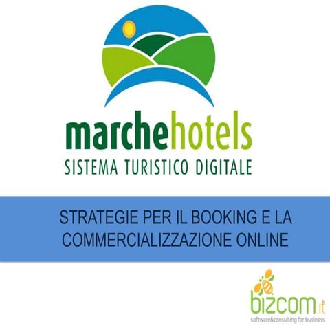 Primo Seminario Formativo Marche Hotels - secondo intervento