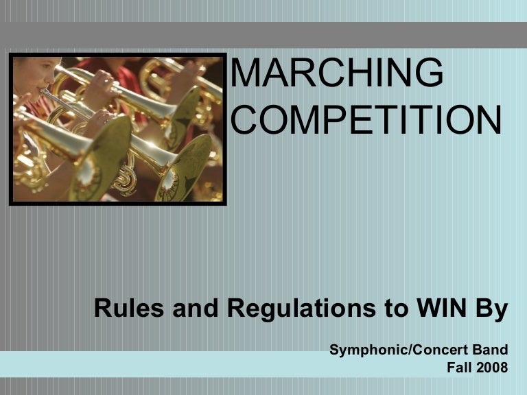 Marching Rules