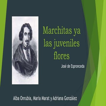 Marchitas ya las juveniles flores