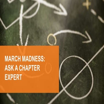 [Webinar] March Madness: Ask a Chapter Expert