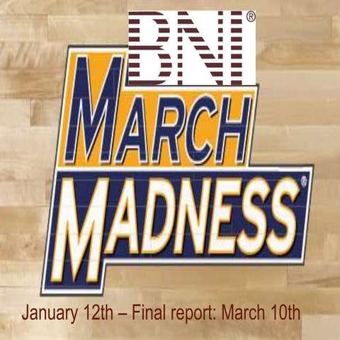 BNI March Madness 2014 is coming to BNI Mid America!