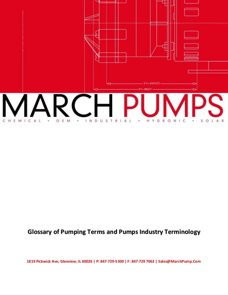 Glossary of Pumping terms + Pumps Industry Terminology