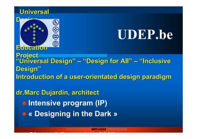 Marc Dujardin Introduction of a user-orientated design paradigm