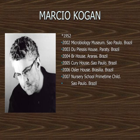 Marcio  Kogan