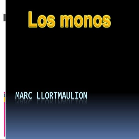Los monos