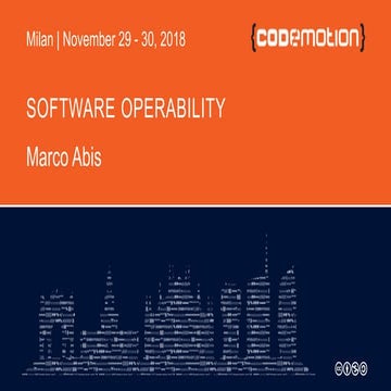 Marco Abis - Software Operability: a DevOps cornerstone - Codemotion Milan 2018