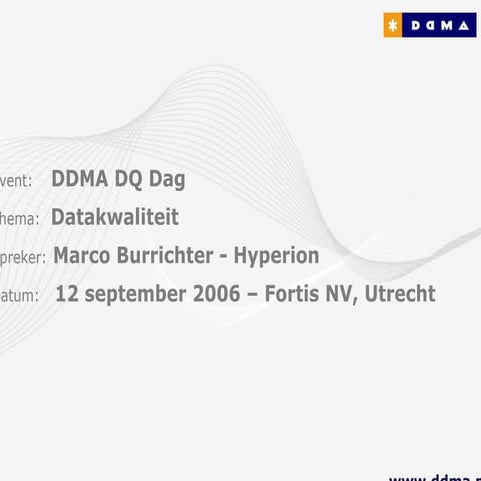 DDMA / Hyperion: Datakwaliteit