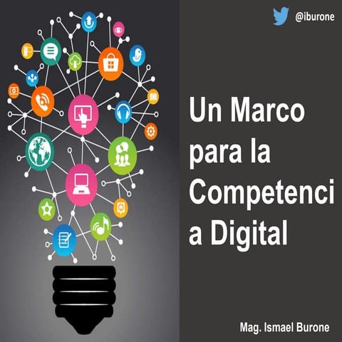 Un Marco para la Competencia Digital