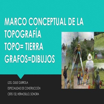 Marco conceptual de la topografía