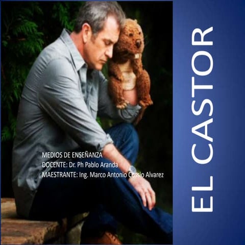 Analisis de la pelicula el castor | PPT