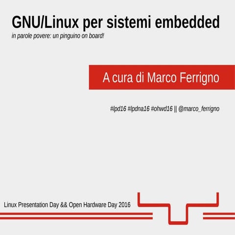 GNU/Linux for embedded system