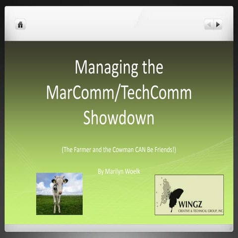 Managing the MarComm/TechComm Showdown