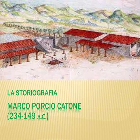 Marco porcio catone | PPTX