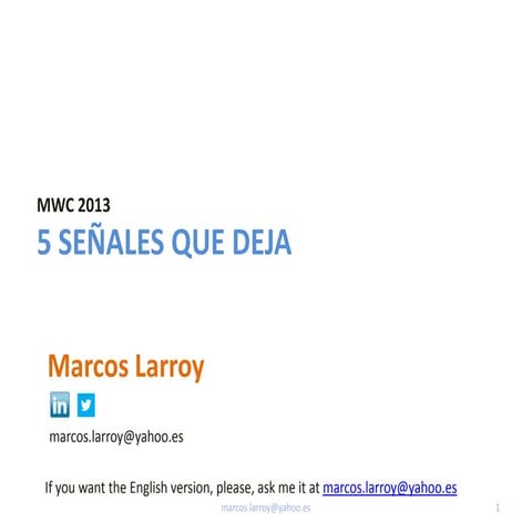 Marcos larroy mwc2013 5 señales