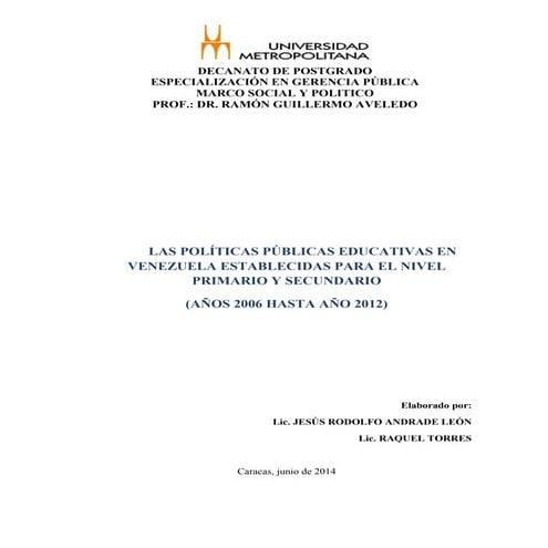 LAS POLÍTICAS PÚBLICAS EDUCATIVAS EN VENEZUELA ESTABLECIDAS PARA EL NIVEL PRI...