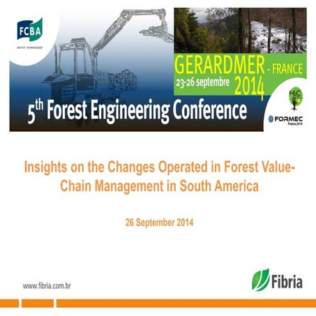 Insights on the changes operated in forest value-chain management in South Am...