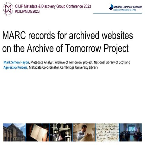 MARC records for archived websites on the Archive of Tomorrow project / Mark ...