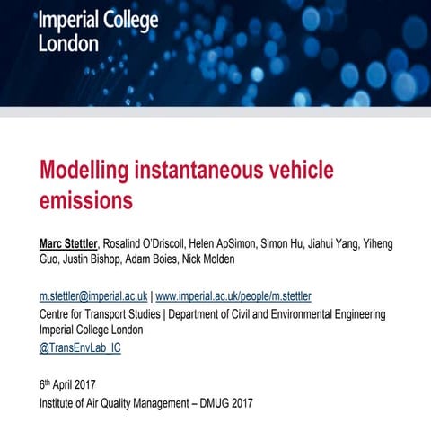 Marc stettler   modelling of instantaneous vehicle emissions - dmug17