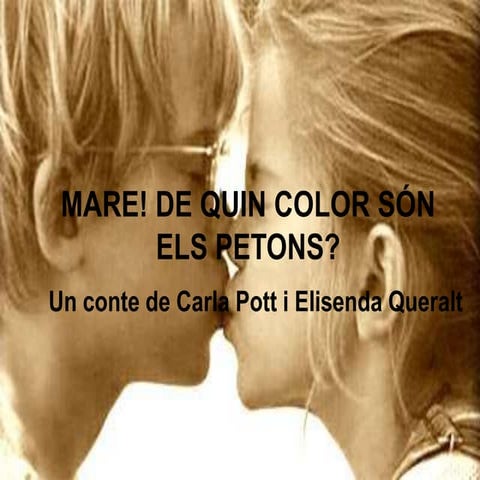 Mare! de quin color són els petons.pps