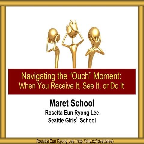 Maret School Navigating Ouch Moments