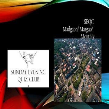 SEQC Margao July monthly