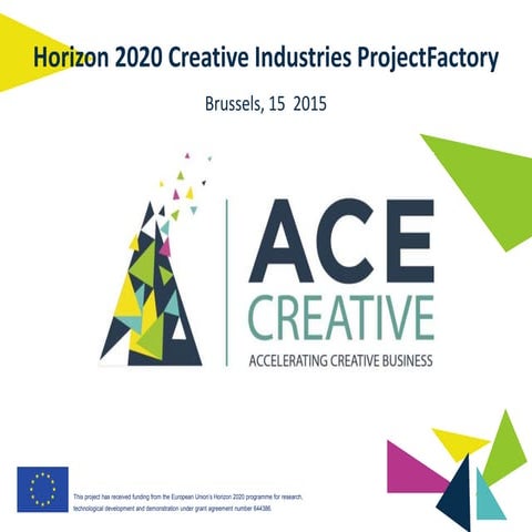 Horizon 2020 Creative Industries ProjectFactory