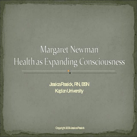 Margaret Newman:  Health as Expanding Consciousness