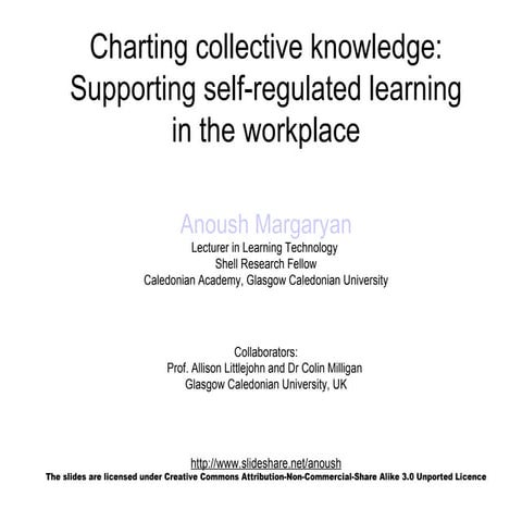 Charting collective knowledge: Supporting learning in the workplace