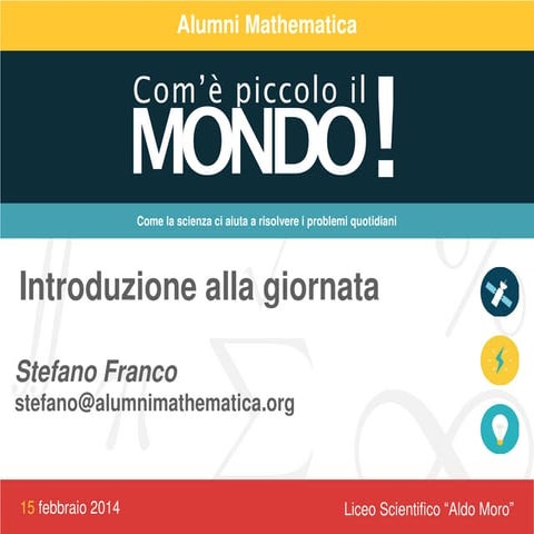 Come è piccolo il mondo!