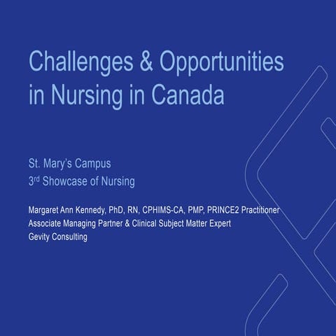 Challenges and Opportunities in Nursing in Canada