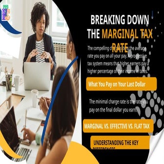 Breaking Down the Marginal Tax Rate: What You Pay on Your Last Dollar ...