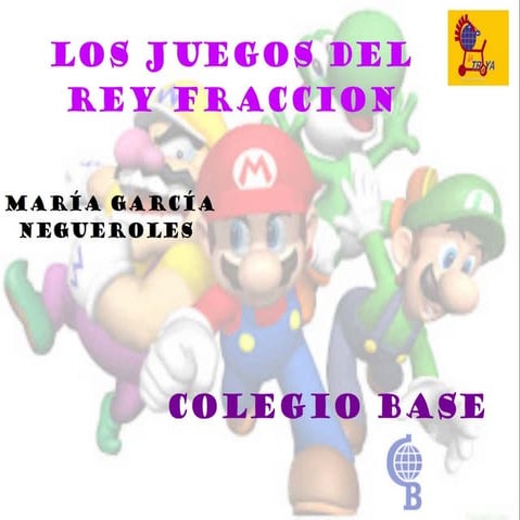 Los juegos del rey Fracción