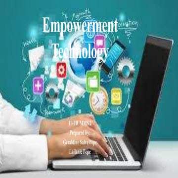 Empowerment Technology  by: Maria Elisa Pal and Rodel Reyes