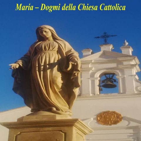 Maria dogmi della chiesa cattolica | PPTX