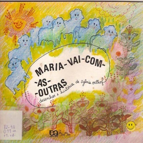 MARIA VAI COM AS OUTRAS HISTÓRIA E DESENHOS DE SYLVIA ORTHOF | PDF