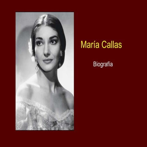 Maria Callas - Biografia