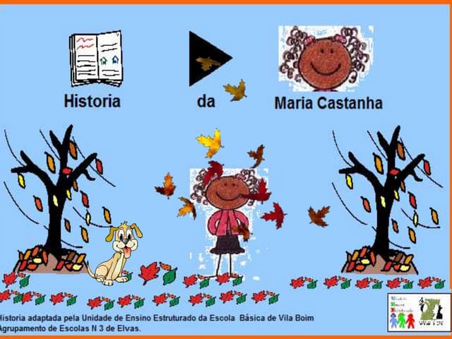 Historia "Maria Castanha" adaptada ...