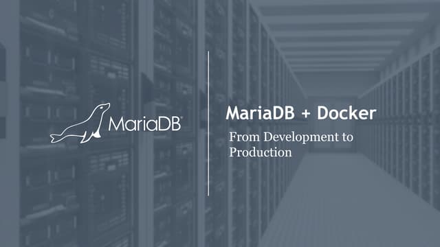 Getting Started with MariaDB with Docker
