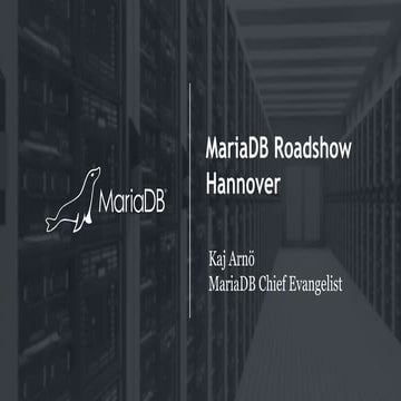 Einführung: MariaDB heute und unsere Vision für die Zukunft