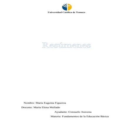 Maria figueroa trabajado en conjunto con girberto ramirez, resumenes