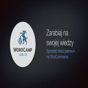 Zarabiaj na swojej wiedzy - sprzedaż treści premium na WooCommerce