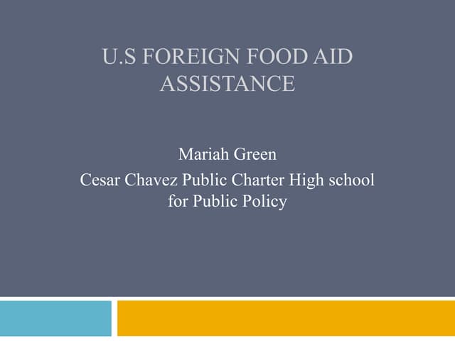 Mariah Green - Foreign Food Aid The...