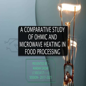 A comparative study between ohmic and microwave heating in food processing